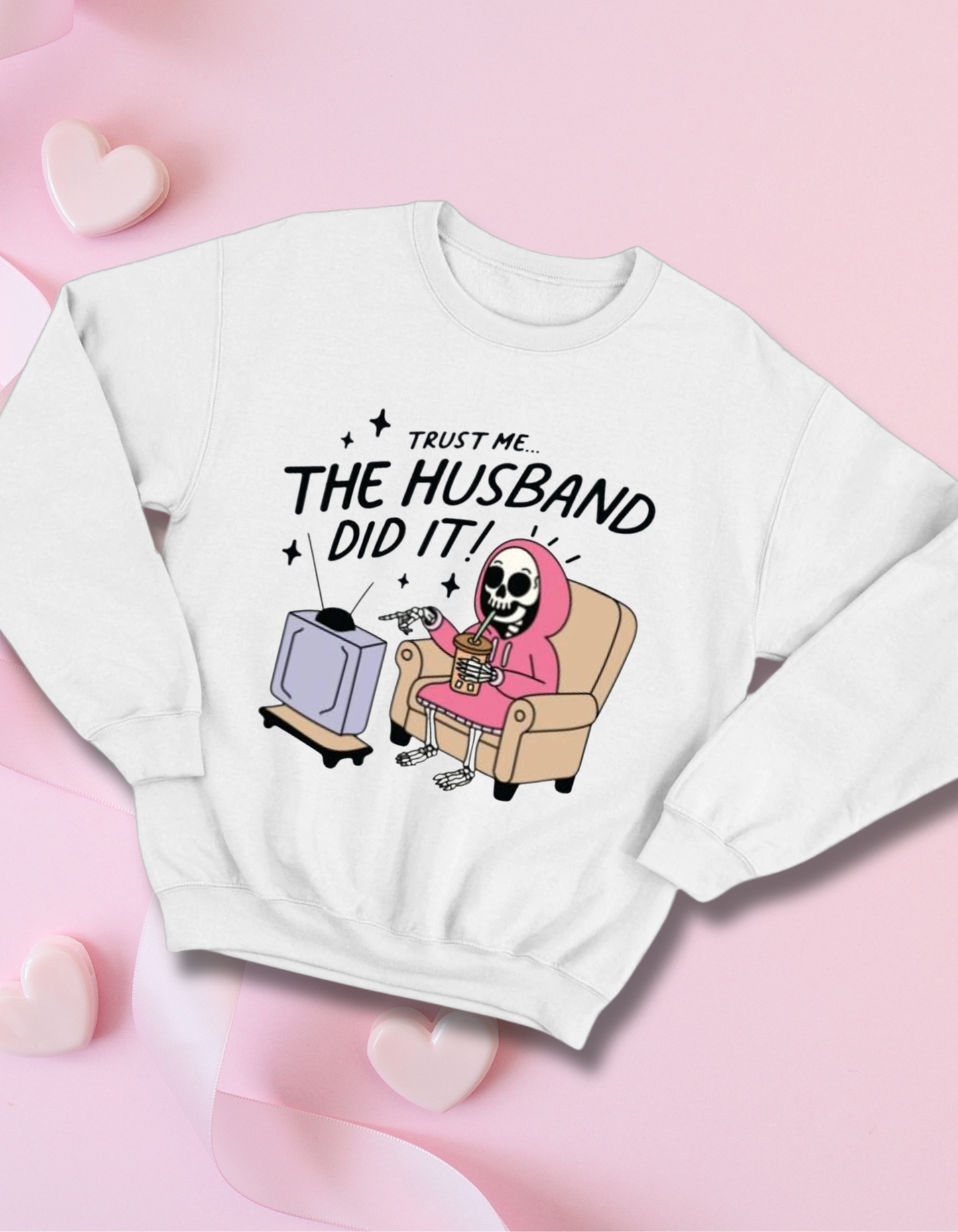 The Husband Did It Graphic Sweatshirt